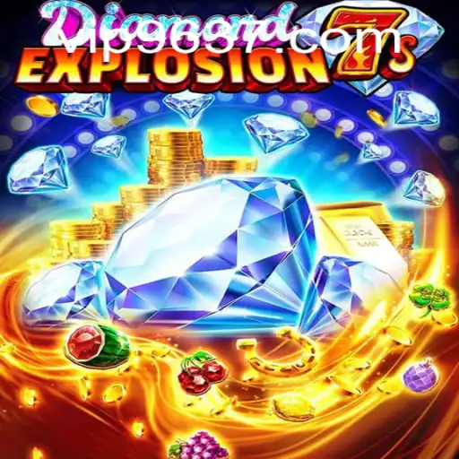 Descubra o Empolgante Mundo do DiamondExplosion7s no Cassino Online 9637.COM